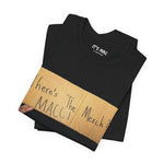 “Where’s The Merch?? MACC!” TEE