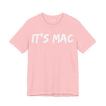 IT'S MAC Original Tee