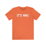 It's Mac Original Tee