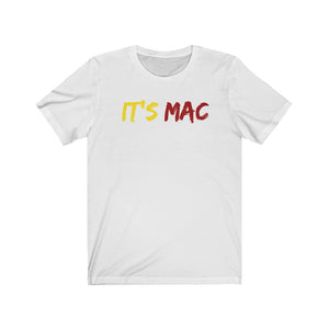 It's Mac '23' Tee